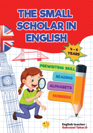 the small scholar in english 4-6 ans