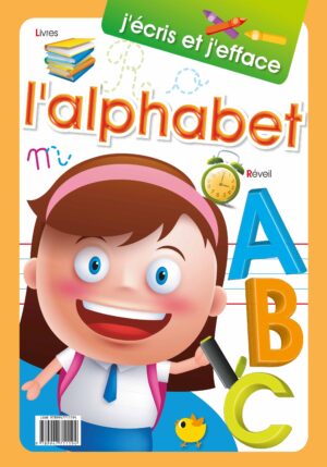 j'écris et j'efface - l'alphabet - grand format